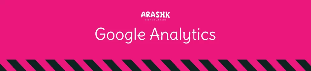 What is Google Analytics and how does it work?